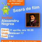 Seară de film cu Alexandru Negrea aa